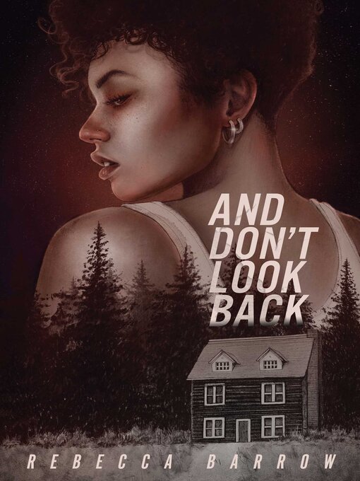 Title details for And Don't Look Back by Rebecca Barrow - Available